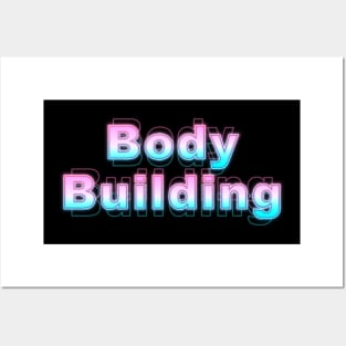 Body Building Posters and Art